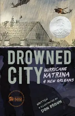 Utopené mesto: Hurikán Katrina a New Orleans - Drowned City: Hurricane Katrina and New Orleans