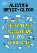 Efektívny prechod do prvého ročníka - Effective Transition into Year One