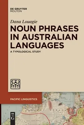 Podstatné mená v austrálskych jazykoch: Typologická štúdia - Noun Phrases in Australian Languages: A Typological Study