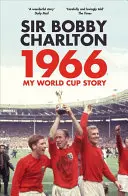 1966: Môj príbeh z majstrovstiev sveta - 1966: My World Cup Story