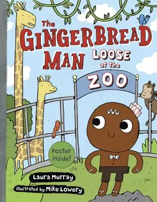 Perníkový mužíček voľne v ZOO - The Gingerbread Man Loose at the Zoo