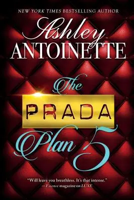 Plán Prada 5 - The Prada Plan 5