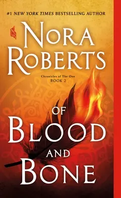 Z krvi a kostí: Kroniky Jediného, kniha 2 - Of Blood and Bone: Chronicles of the One, Book 2