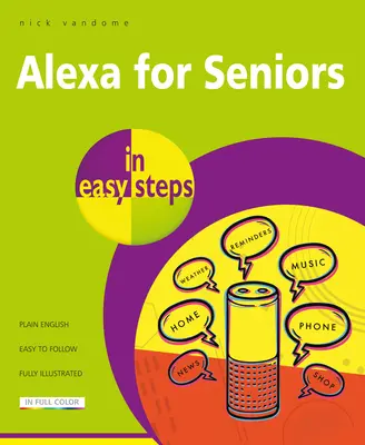 Alexa pre seniorov v jednoduchých krokoch - Alexa for Seniors in Easy Steps