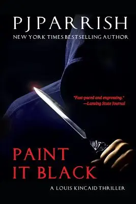 Paint It Black: Triller Louisa Kincaida - Paint It Black: A Louis Kincaid Thriller