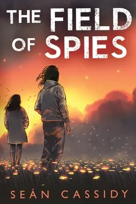 Pole špiónov - The Field of Spies