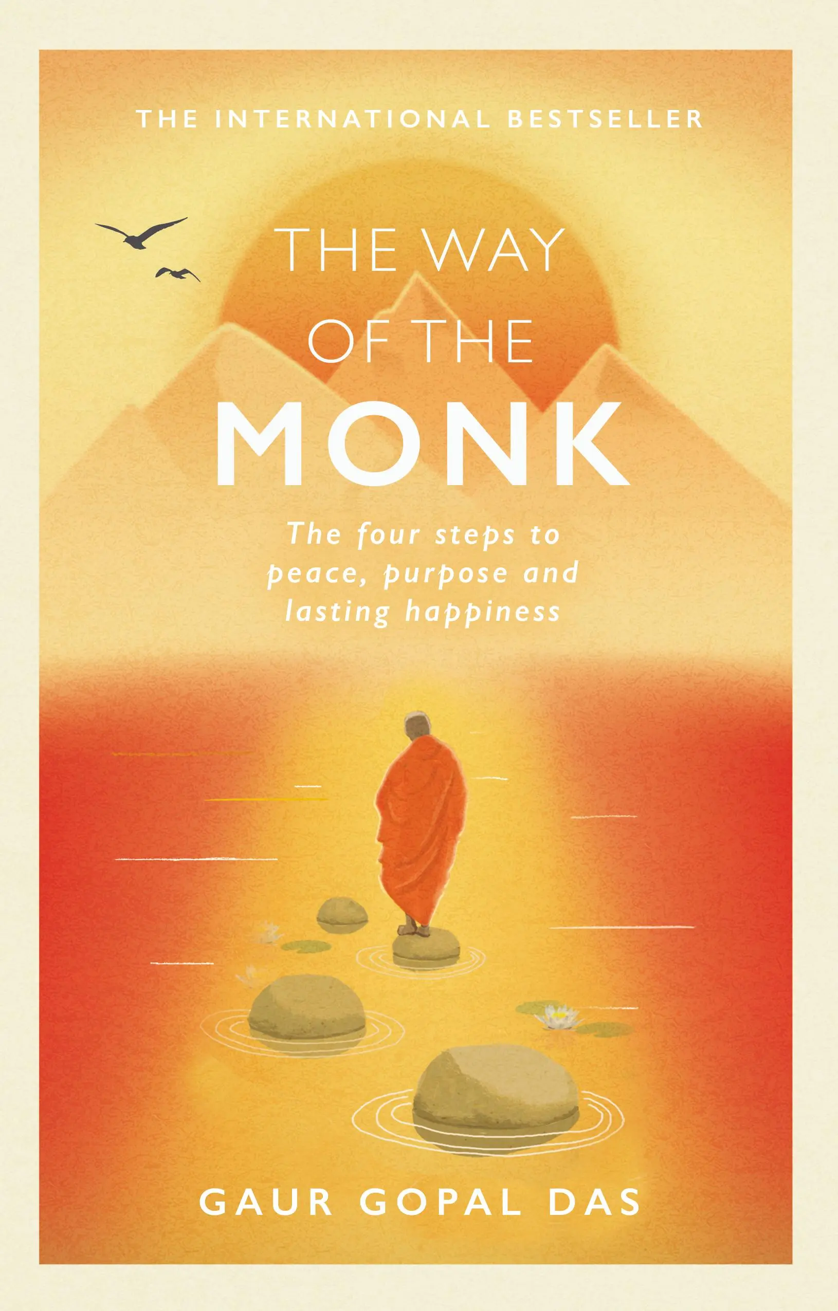 Cesta mnícha - Štyri kroky k pokoju, cieľu a trvalému šťastiu - Way of the Monk - The four steps to peace, purpose and lasting happiness