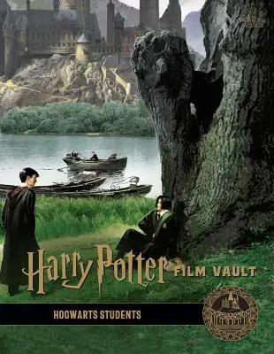 Harry Potter: Filmový trezor: Kniha: 4. diel: Bradavickí študenti - Harry Potter: Film Vault: Volume 4: Hogwarts Students