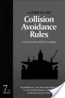Sprievodca pravidlami predchádzania kolíziám - A Guide to the Collision Avoidance Rules