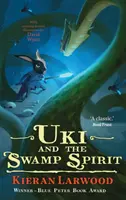 Uki a duch bažín - Uki and the Swamp Spirit