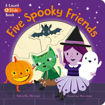 Päť strašidelných kamarátov: Počítanie a posúvanie - Five Spooky Friends: A Count & Slide Book