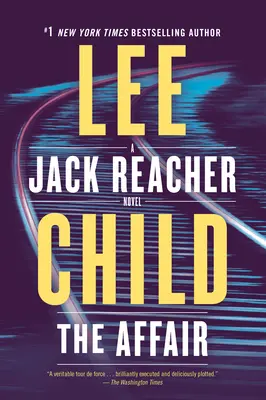The Affair (Aféra): A Jack Reacher Novel - The Affair: A Jack Reacher Novel