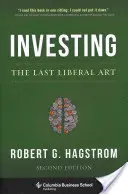 Investovanie: Posledné slobodné umenie - Investing: The Last Liberal Art
