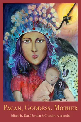 Pohanka, bohyňa, matka - Pagan, Goddess, Mother