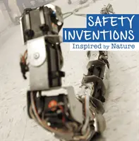Bezpečnostné vynálezy inšpirované prírodou - Safety Inventions Inspired by Nature