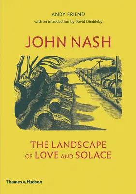 John Nash: Krajina lásky a útechy - John Nash: The Landscape of Love and Solace