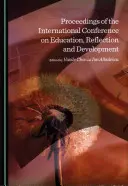 Zborník z medzinárodnej konferencie o vzdelávaní, reflexii a rozvoji - Proceedings of the International Conference on Education, Reflection and Development