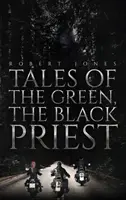 Príbehy zeleného, čierneho kňaza - Tales of the Green, the Black Priest