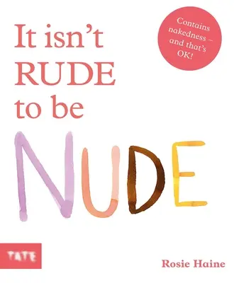 Nie je neslušné byť nahý - It Isn't Rude to Be Nude