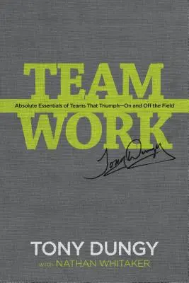 Duša tímu: Moderná bájka o víťaznej tímovej práci - The Soul of a Team: A Modern-Day Fable for Winning Teamwork