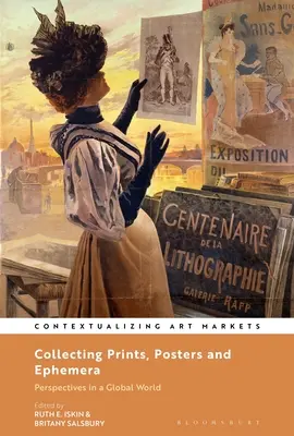Zbieranie tlače, plagátov a efemér: Perspektívy v globálnom svete - Collecting Prints, Posters, and Ephemera: Perspectives in a Global World