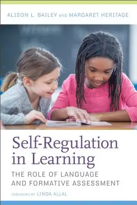 Sebaregulácia pri učení: Úloha jazyka a formatívneho hodnotenia - Self-Regulation in Learning: The Role of Language and Formative Assessment