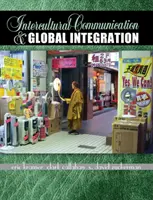 Medzikultúrna komunikácia a globálna integrácia - Intercultural Communication and Global Integration