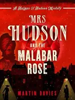 Pani Hudsonová a malabarská ruža - Mrs Hudson and the Malabar Rose