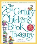 Klenotnica detských kníh 20. storočia: Slávne obrázkové knihy a príbehy na hlasné čítanie - The 20th Century Children's Book Treasury: Celebrated Picture Books and Stories to Read Aloud