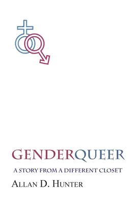 GenderQueer: Príbeh z inej skrine - GenderQueer: A Story from a Different Closet