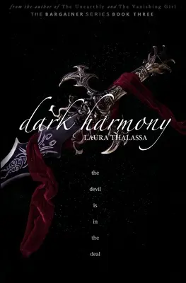 Temná harmónia (The Bargainers Book 4) - Dark Harmony (The Bargainers Book 4)