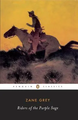 Jazdci purpurovej šalvie - The Riders of the Purple Sage