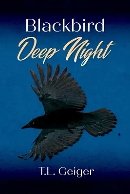 Blackbird Hlboká noc - Blackbird Deep Night