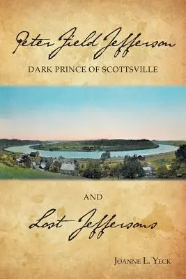 Peter Field Jefferson a stratení Jeffersonovci - Peter Field Jefferson and Lost Jeffersons