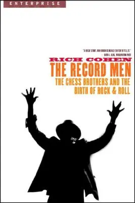 Rekordmani: The Chess Brothers and the Birth of Rock & Roll - Record Men: The Chess Brothers and the Birth of Rock & Roll