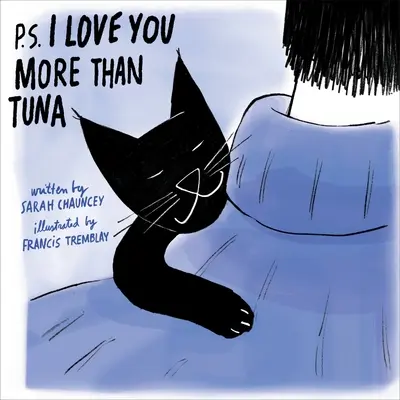 P.S. Milujem ťa viac ako tuniaka - P.S. I Love You More Than Tuna