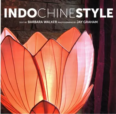 Indočínsky štýl - Indochine Style