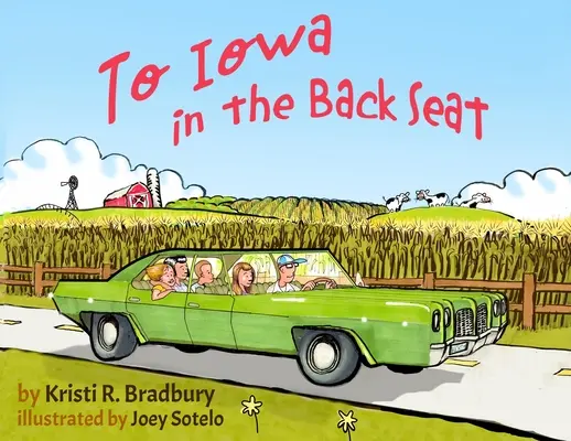 Do Iowy na zadnom sedadle - To Iowa in the Back Seat