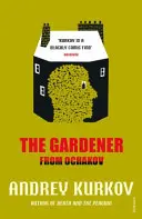 Záhradník z Očakova - Gardener from Ochakov