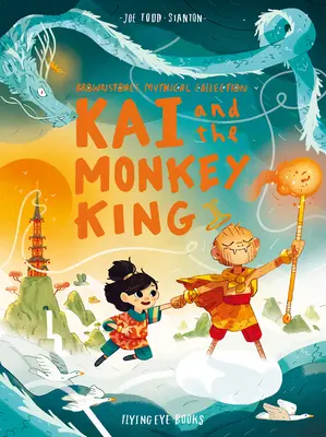 Kai a opičí kráľ: Mýtická zbierka Brownstone 3 - Kai and the Monkey King: Brownstone's Mythical Collection 3