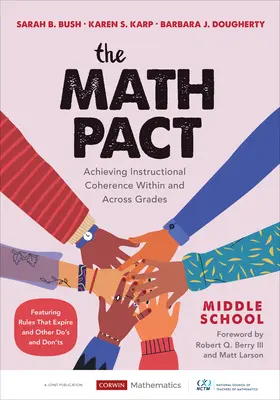 Matematický pakt, Stredná škola: Dosiahnutie súdržnosti výučby v rámci jednotlivých ročníkov a medzi nimi - The Math Pact, Middle School: Achieving Instructional Coherence Within and Across Grades