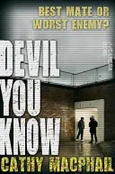 Diabol, ktorého poznáš - Devil You Know