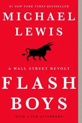 Flash Boys: Vzbura na Wall Street - Flash Boys: A Wall Street Revolt