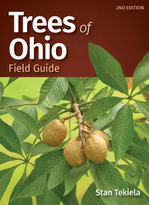Stromy Ohia - terénny sprievodca - Trees of Ohio Field Guide