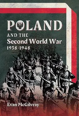 Poľsko a druhá svetová vojna 1938 - 1948 - Poland and the Second World War, 1938-1948