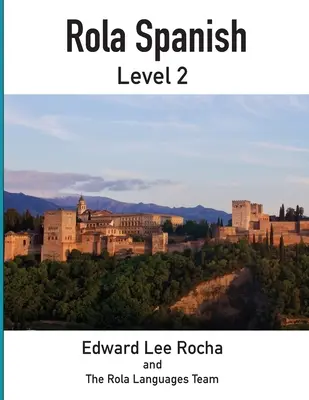 Rola španielčiny: 2. úroveň - Rola Spanish: Level 2