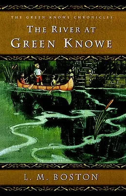 Rieka v Green Knowe - The River at Green Knowe