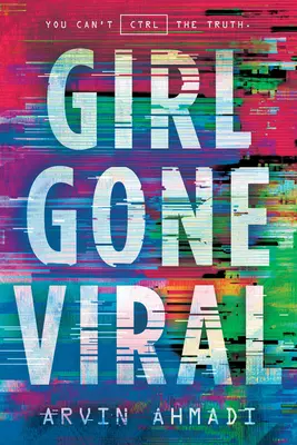 Dievča, ktoré sa stalo vírusom - Girl Gone Viral
