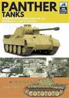 Tanky Panther: Nemecká armáda a Waffen S, Normandská kampaň 1944 - Panther Tanks: Germany Army and Waffen Ss, Normandy Campaign 1944