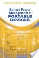 Manažment napájania z batérií pre prenosné zariadenia - Battery Power Mgmt for Portabl